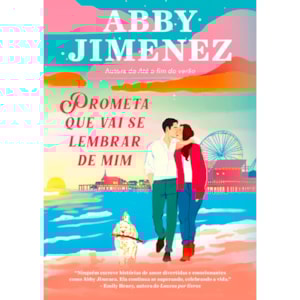Prometa Que Vai Se Lembrar de Mim | Abby Jimenez
