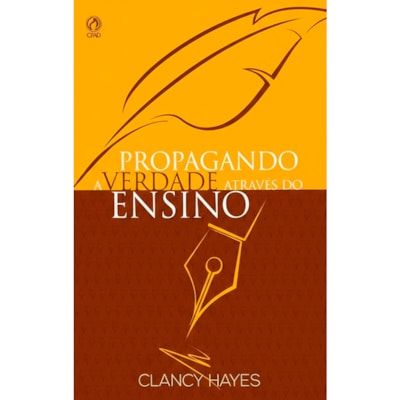 Propagando a Verdade Através do Ensino | Clancy Hayes