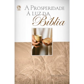 Prosperidade a Luz da Bíblia | José Gonçalves