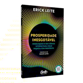 Prosperidade Inesgotável | Erick Leite