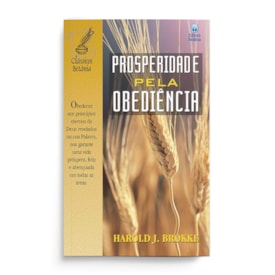 Prosperidade Pela Obediência | Harold J. Brokke