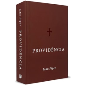 Providência | John Piper
