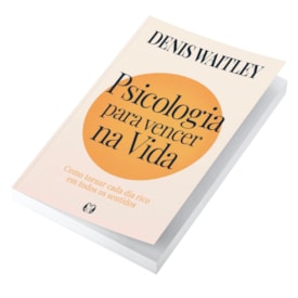 Segunda imagem do produto Psicologia Para Vencer na Vida | Denis Waitley