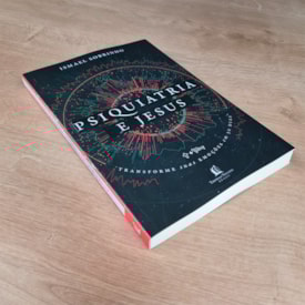 Segunda imagem do produto Psiquiatria e Jesus | Ismael Sobrinho