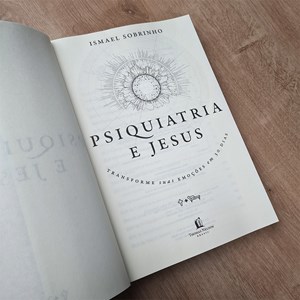 Psiquiatria e Jesus | Ismael Sobrinho
