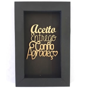 Quadro Moldura Aceito Entrego Confio Agradeço | Dourado