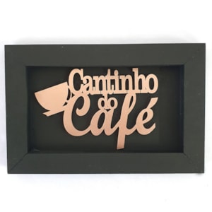 Quadro Moldura Cantinho do Café| Rosê