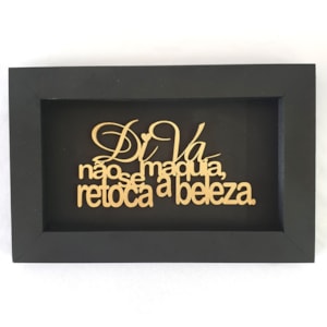 Quadro Moldura Diva não se maquia |Dourado