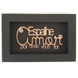 Quadro  Moldura Espalhe amor | Rose