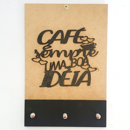 Quadro Porta Chaves | Café é sempre uma boa ideia | Preto