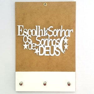 Quadro Porta Chaves | Escolhi Sonhar os Sonhos de Deus | Bra