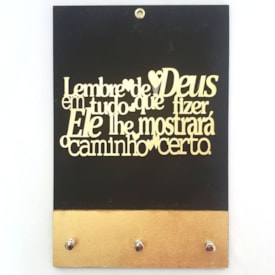 Quadro Porta Chaves | Lembre de Deus em tudo | Dourado
