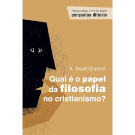 Segunda imagem do produto Qual é o papel da filosofia no cristianismo? | K Scott Oliphint