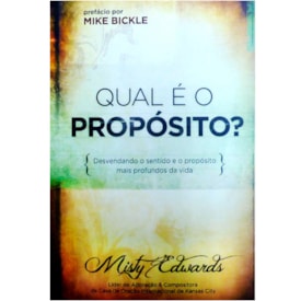Qual é o Propósito? |Misty Edwards