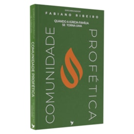 Quando a Igreja se Torna Uma Comunidade Profética | Fabiano Ribeiro