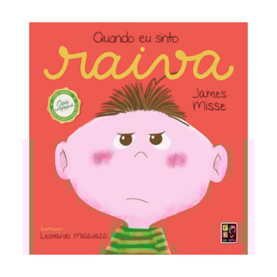 Quando Eu Sinto Raiva | Coleção Sentimentos e Emoções