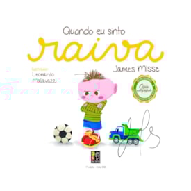 Segunda imagem do produto Quando Eu Sinto Raiva | Coleção Sentimentos e Emoções