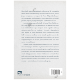 Segunda imagem do produto Quando foi que começamos a nos esquecer de Deus? | Mark Galli