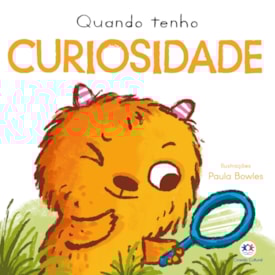 Quando Tenho Curiosidade | Ciranda Cultural