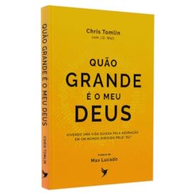 Quão Grande é o Meu Deus | Cris Tomlin