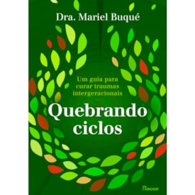 Quebrando Ciclos | Mariel Buqué