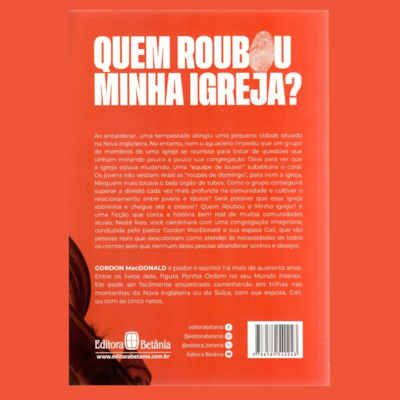 Segunda imagem do produto Quem Roubou a Minha Igreja? | Gordon MacDonald