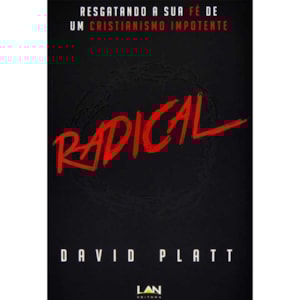 Radical | David Platt