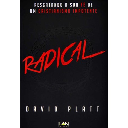 Radical | David Platt
