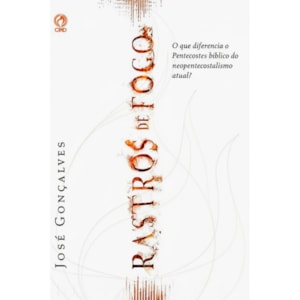 Rastros de Fogo | José Gonçalves