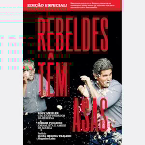 Rebeldes têm Asas | Rony Meisler e Sergio Pugliese