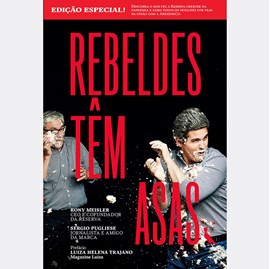 Rebeldes têm Asas | Rony Meisler e Sergio Pugliese