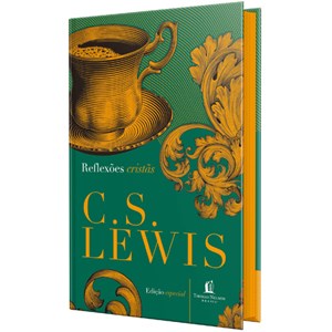 Reflexões cristãs | C. S. Lewis