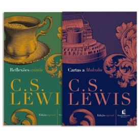 Reflexões cristãs e Cartas a Malcolm | C. S. Lewis