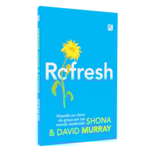 Refresh | Shona e David Murray