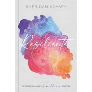 Resiliente | Sheridan Voysey