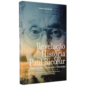 Segunda imagem do produto Revelação e História em Paul Ricoeur | Esdras Costa Bentho
