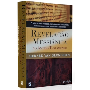 Segunda imagem do produto Revelação Messiânica no Antigo Testamento | Gerard Van Groningen