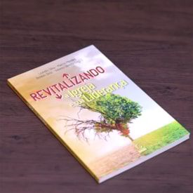 Revitalizando a Igreja e Sua Liderança