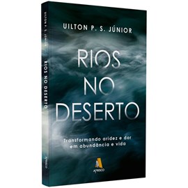 Rios no deserto | Uilton P. S. Júnior