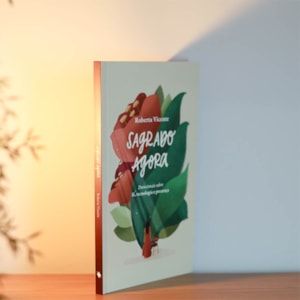 Segunda imagem do produto Sagrado Agora | Roberta Vicente