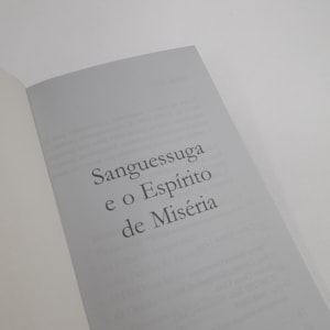Segunda imagem do produto Sanguessuga e o Espirito de Miséria | Jorge Linhares