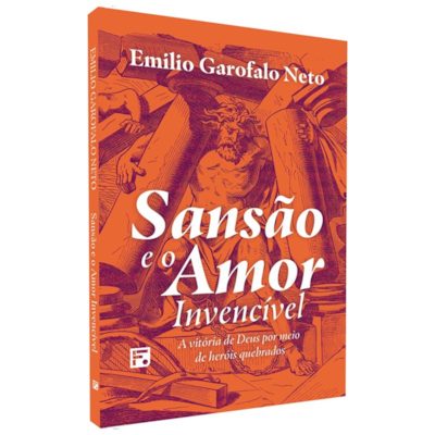 Segunda imagem do produto Sansão e o Amor Invencível | Emilio Garolfalo Neto