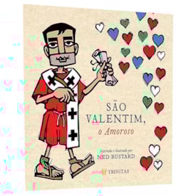 São Valentim, O Amoroso