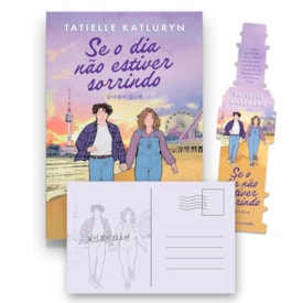 Segunda imagem do produto Se o Dia Não Estiver Sorrindo | Tatielle Katluryn