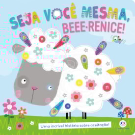 Seja voce mesma, Beee-renice!