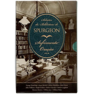 Seleções da Biblioteca de Spurgeon | Box - Sofrimento e Oração | Capa Dura