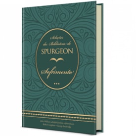Segunda imagem do produto Seleções da Biblioteca de Spurgeon | Sofrimento | Capa Dura