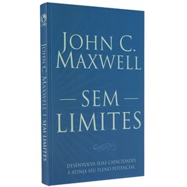 Sem Limites | John C. Maxwell