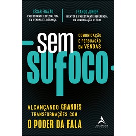 Sem Sufoco | César Frazão e Franco Junior