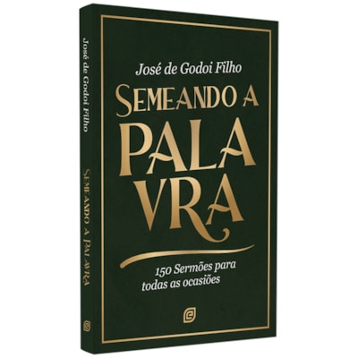 Semeando A Palavra | José De Godoi Filho